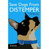 Save Dogs from Distemper: The 'Impossible' Cure of Dr. Alson Sears