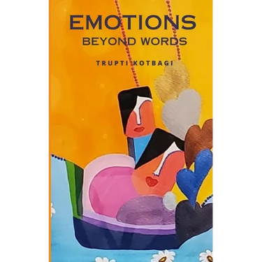 Emotions Beyond Words