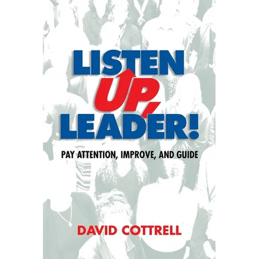 Listen Up, Leader