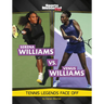 Serena Williams vs. Venus Williams: Tennis Legends Face Off