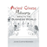 Ancient Chinese Philosophy Impacts the Business World
