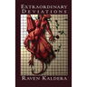 Extraordinary Deviations