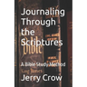 Journaling Through the Scriptures: A Bible Study Method
