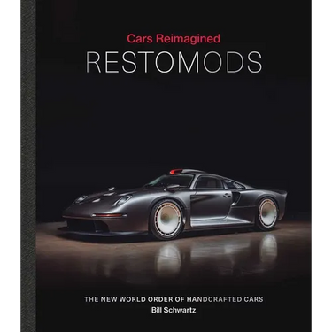Cars Reimagined - Restomods: The New World Order of Handcrafted Cars