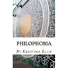 Philophobia: Poetry