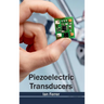 Piezoelectric Transducers