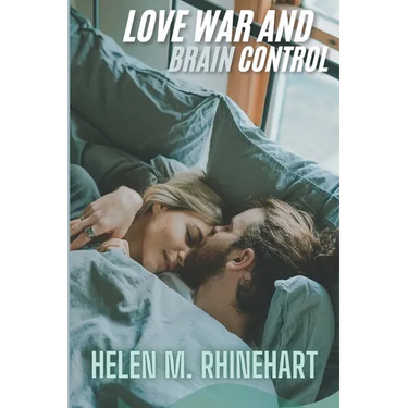 Love, War, and Brain Control