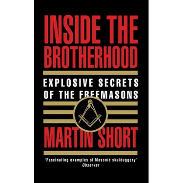 Inside the Brotherhood: Explosive Secrets of the Freemasons