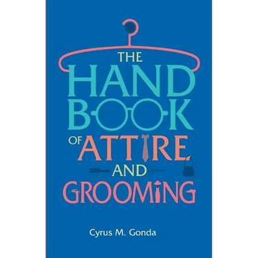 Handbook Of Attire & Grooming