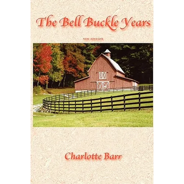 The Bell Buckle Years