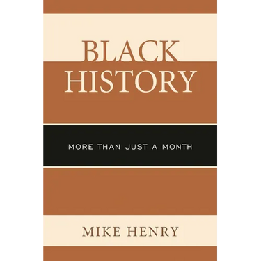 Black History: More than Just a Month