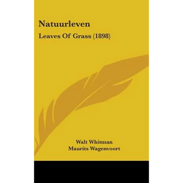Natuurleven: Leaves Of Grass (1898)