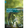 Minimal Languages in Action