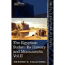 The Egyptian Sudan (in Two Volumes), Vol.II: Its History and Monuments