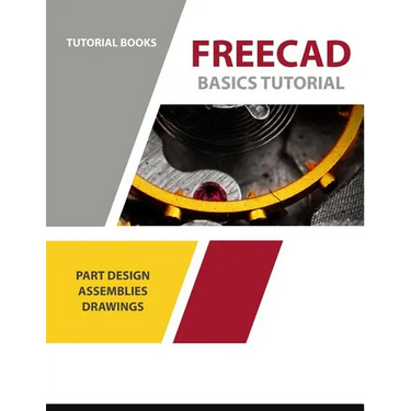 FreeCAD Basics Tutorial: For Windows
