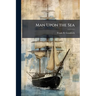 Man Upon the Sea