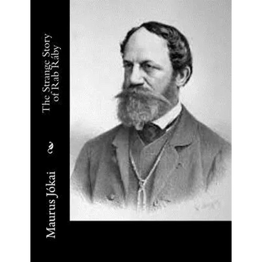 The Strange Story of Rab Ráby