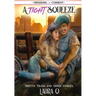 A Tight Squeeze: Smutty Trans and Queer Stories (Queering Consent)