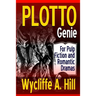 PLOTTO Genie: For Pulp Fiction and Romantic Dramas