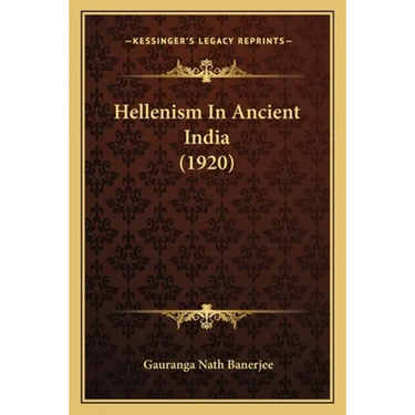 Hellenism In Ancient India (1920)