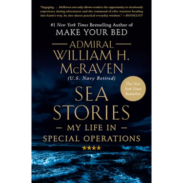Sea Stories: My Life in Special Operations