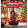 Little Millie Loves the Holidays