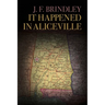It Happened in Aliceville