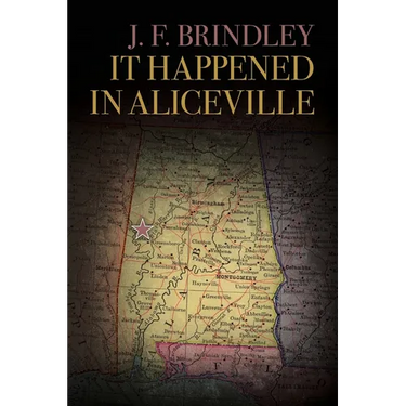 It Happened in Aliceville