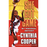 She Got Game: My Personal Odyssey