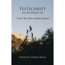 Festschrift in Honor of V. Rev. Dr. Paul Nadim Tarazi