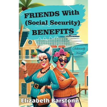 Friends With Social Security Benefits