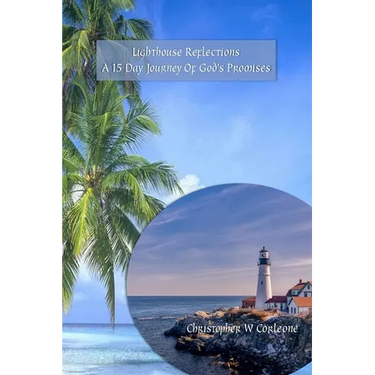 Lighthouse Reflections: A 15 Day Journey of God's Promises
