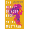 The Beauty of Your Face