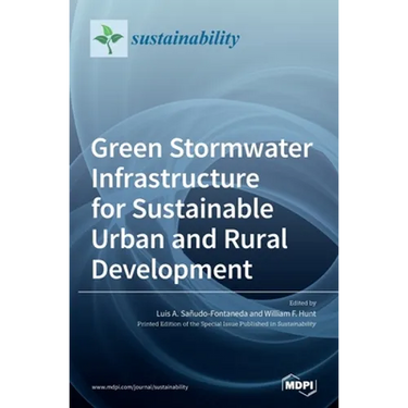 Green Stormwater Infrastructure for Sustainable Urban and Rural Development