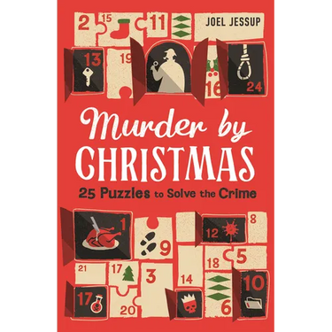 Murder by Christmas: 25 Days to Solve the Crime
