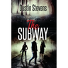 The Subway