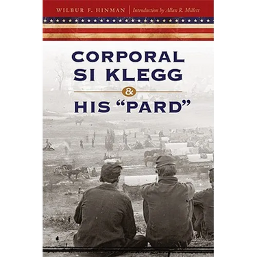 Corporal Si Klegg and His Pard'