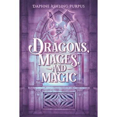 Dragons, Mages, and Magic
