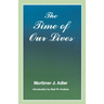 Time of Our Lives: The Ethics of Common Sense