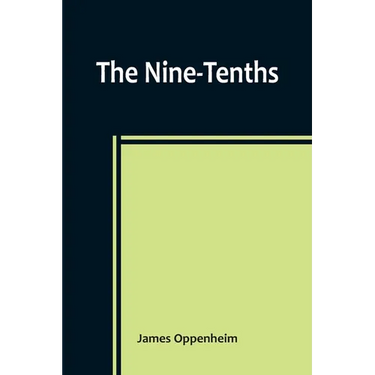 The Nine-Tenths