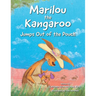 Marilou the Kangaroo Jumps Out of the Pouch