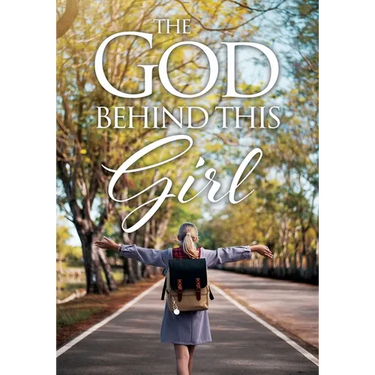 The God Behind This Girl