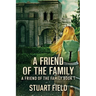 A Friend Of The Family