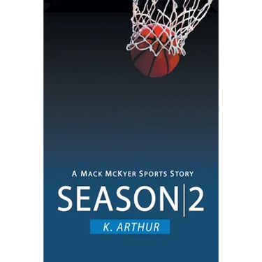 Season 2: A Mac McKyer Sports Story