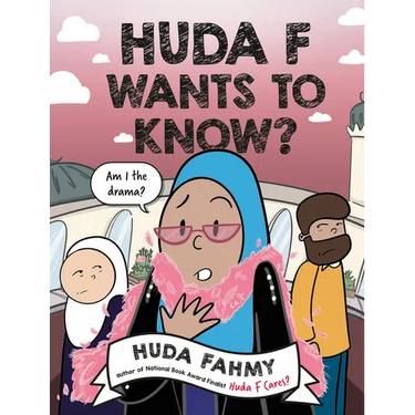 Huda F Wants to Know?: A Graphic Novel