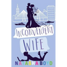 Inconvenient Wife