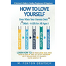 How To Love Yourself When Your Parents Don't* -(*Didn't - A Gift for All Ages) -A Survivor's Guide to Healing, Forgiveness & Happiness: 5-Part System