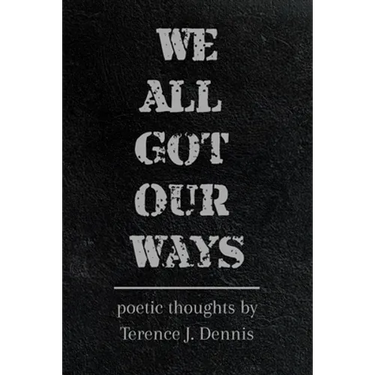 We All Got Our Ways