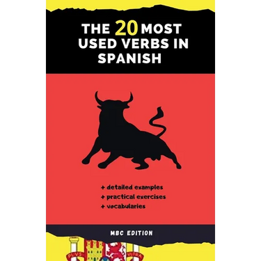 The 20 Most Used Verbs in Spanish: Your Key to Language Proficiency
