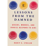 Lessons from the Damned: Queers, Whores and Junkies Respond to AIDS